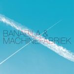 Banabila & Machinefabriek