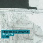 Simon Whetham & Hugo Olim