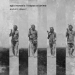 Agia Monaxia & Loopus et Anima