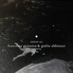 Francesco Giannico & Giulio Aldinucci