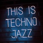 Various Artists – This is Techno Jazz vol 2