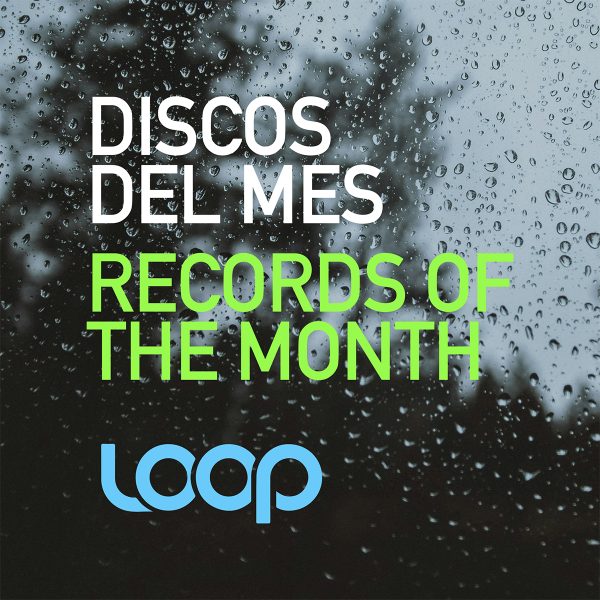 Discos del Mes | Records Of The Month 12