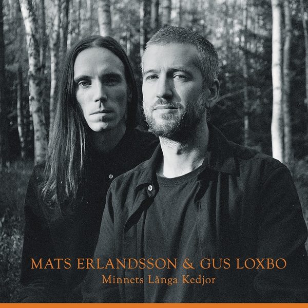 Mats Erlandsson & Gus Loxbo