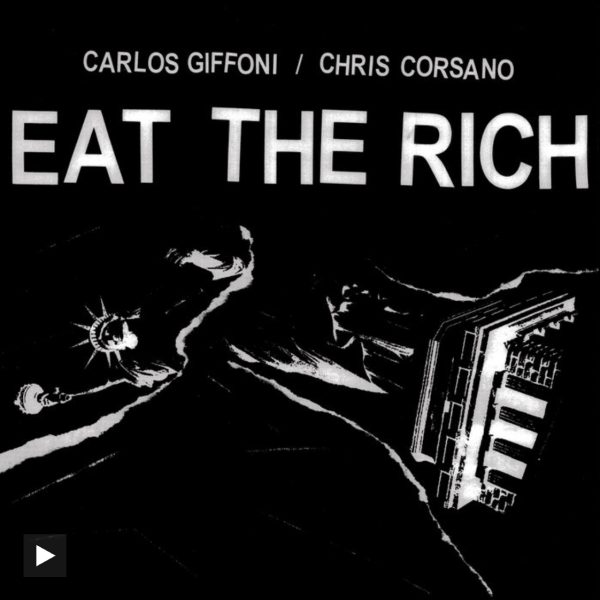 Carlos Giffoni & Chris Corsano / Eat the rich